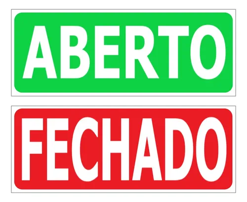 Placa de Sinalização Aberto Fechado 29x9cm para Comércio Oficina e Loja